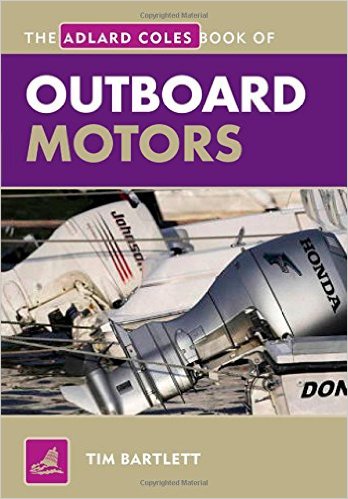 Adlard Coles Book of Outboard Motors