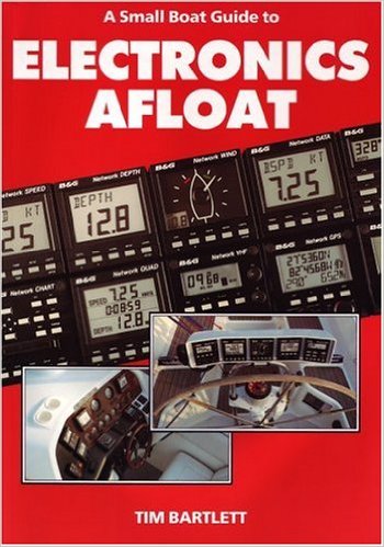 Small Boat Guide to Electronics Afloat